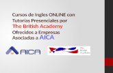 Cursos de Ingles ONLINE con Tutorías Presenciales por The British Academy Ofrecidos a Empresas Asociadas a AICA.