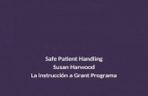Safe Patient Handling Susan Harwood La instrucción a Grant Programa.