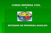 BOTIQUIN DE PRIMEROS AUXILIOS CURSO DEFENSA CIVIL I.