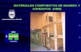 MATERIALES COMPUESTOS DE MADERA Y ADHESIVOS (UBB).