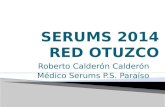 Roberto Calderón Calderón Médico Serums P.S. Paraíso.
