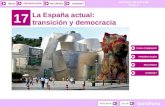 HISTORIA DE ESPAÑA TEMA 17 RECURSOSINTERNETPRESENTACIÓN Santillana INICIO 17 La España actual: transición y democracia PARA COMENZAR PRESENTACIÓN RECURSOS.