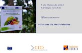 5 de Marzo de 2014 Santiago de Chile Informe de Actividades Prof. Carlos Augusto Ramírez.
