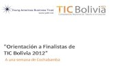 A una semana de Cochabamba “Orientación a Finalistas de TIC Bolivia 2012”