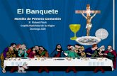 El Banquete Homilia de Primera Comunión P. Robert Flock Capilla Natividad de la Virgen Domingo A28.