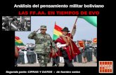 Análisis del pensamiento militar boliviano LAS FF.AA. EN TIEMPOS DE EVO Segunda parte: CIFRAS Y DATOS - de fuentes varias.