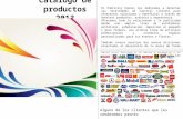 Catálogo de productos 2013 En Publicity Expres nos dedicamos a detectar las necesidades de nuestros clientes para ofrecerles soluciones y beneficios a.