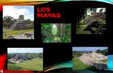 LOS MAYAS LOCALIZACIÓN GEOGRÁFICA La cultura maya abarcó territorios constituídos, hoy en día, por l a península de Yucatán, Chiapas, Guatemala, el noroeste.