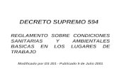 DECRETO SUPREMO 594 REGLAMENTO SOBRE CONDICIONES SANITARIAS Y AMBIENTALES BASICAS EN LOS LUGARES DE TRABAJO Modificado por DS 201 - Publicado 5 de Julio.