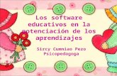 Los software educativos en la potenciación de los aprendizajes Sircy Cumniao Pezo Psicopedagoga.