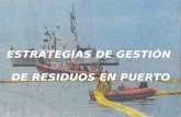 ESTRATEGIAS DE GESTIÓN DE RESIDUOS EN PUERTO. LA SITUACIÓN ACTUAL Y REAL DE NUESTROS PUERTOS 1.Nuestros puertos patagónicos están ubicados en un litoral.