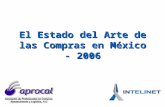 El Estado del Arte de las Compras en México - 2006.