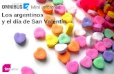 Los argentinos y el día de San Valentín. 2 Principales resultados “Argentinos enamorados, en pareja y satisfechos con su vida amorosa” 6 de cada 10 argentinos.