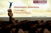 - 1 - Habilidades Directivas  Liderazgo  Toma de Decisiones Salamanca, Octubre 2009 1.