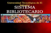 SISTEMA BIBLIOTECARIO Universidad Tecnológica de El Salvador.