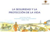 1 LA SEGURIDAD Y LA PROTECCIÓN DE LA VIDA Juan Enrique Morales Vicepresidente Desarrollo y Sustentabilidad Codelco - Chile.