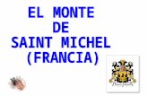 El Monte Saint-Michel es una comuna francesa del departamento de la Mancha en la región de Baja Normandía. Situado sobre un promontorio rocoso en una.