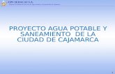 EPS SEDACAJ S.A. Empresa Prestadora de Servicio de Agua Potable y Alcantarillado de Cajamarca 1.