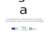 Ágora Sociedad de la información y nuevas tecnologías para la provincia de Málaga.