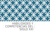 HABILIDADES Y COMPETENCIAS DEL SIGLO XXI. POSTURA DE LA OCDE.