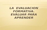 1. Enfoque Formativo de la Evaluación. 2. Referencias para la Evaluación. Aprendizajes esperados. 3. Cartilla de Educación Básica. Instrumento de Registro.