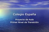 Colegio España Proyecto de Aula Primer Nivel de Transición.