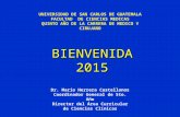 Dr. Mario Herrera Castellanos Coordinador General de 5to. Año Director del Área Curricular de Ciencias Clínicas UNIVERSIDAD DE SAN CARLOS DE GUATEMALA.