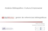 Análisis Bibliográfico: Cultura Empresarial Selene Cruz Martínez Barcelona, 4 de Abril de 2008 : gestor de referencias bibliográficas.