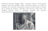 Pablo Ruiz Picasso Málaga, 1881 - Moulins, Francia, 1973) Artista español. Hijo del también artista José Ruiz Blasco, en 1895 se trasladó con su familia.