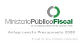 Anteproyecto Presupuesto 2008 Fiscal General Germán Garavano.