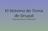 El Sistema de Tema de Drupal Experiencia en Infomed.