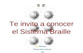 Te invito a conocer el Sistema Braille Manuel Bueno Martín 2005.