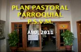 AÑO 2011 Es preciso que la parroquia tenga, como institución pastoral central, el Catecumenado, un catecumenado en toda regla y con toda seriedad.