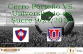 Cerro Porteño VS. Universitario de Sucre 9/21/2010.