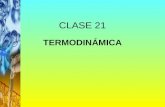 CLASE 21 TERMODINÁMICA.  Es el estudio de las cantidades de calor liberadas o absorbidas durante las reacciones químicas.