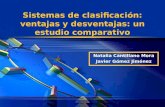 LOGO Sistemas de clasificación: ventajas y desventajas: un estudio comparativo Natalia Cantillano Mora Javier Gómez Jiménez.