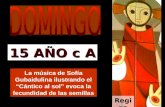 La música de Sofía Gubaidulina ilustrando el “Cántico al sol” evoca la fecundidad de las semillas 15 AÑO c A Regina.