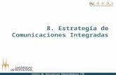 8. Estrategia de Comunicaciones Integradas Centro de Iniciativas Emprendedoras CIE.