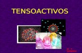 TENSOACTIVOS JC Y SANDRA. ¿ Que son los tensoactivos? ¿ Tensoactivos o Surfactantes? Son sustancia que presentan actividad en las superficies reduciendo.