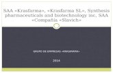 GRUPO DE EMPRESAS «KRASFARMA» 2014 SAA «Krasfarma», «Krasfarma SL», Synthesis pharmaceuticals and biotechnology inc, SAA «Compañía «Slavich»