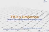 TICs y Empresas Contribución al mejoramiento empresarial Ing. Edwin Osorio Sistemas de Información y herramientas prácticas para la gestión empresarial.
