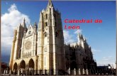 Catedral de León Catedral de Santa María de la Regla de León Fue comenzada a construir en el reinado de Alfonso X el Sabio a mediados del siglo XIII.