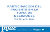 Http:// PARTICIPACIÓN DEL PACIENTE EN LA TOMA DE DECISIONES Vol 22; nº3, 2014.