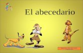 El abecedario Adaptación : Prof. Ania Castillo. 2º básicos 2011.