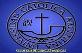 1 FACULTAD DE CIENCIAS MEDICAS 2 PROFESOR DR. FIORAVANTI VICENTE R. UCA vrfioravanti@yahoo.com.ar.