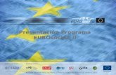 Presentación Programa EUROsociAL II. 2 Datos generales Programa regional promovido y financiado por la Comisión Europea. Nace en el marco de los acuerdos.