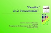 “Desafíos” de la “Asociatividad” Carmen Espinoza Miranda Directora Programa de Economía del Trabajo Septiembre 2005.
