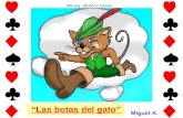 “Las botas del gato” Miguel-A. 188 seg. (Roberto Carlos)
