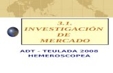 3.1. INVESTIGACIÓN DE MERCADO ADT - TEULADA 2008 HEMEROSCOPEA.