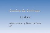 La rioja Alberto López y Álvaro de Deus 4º. índice Población Industrias: Alfaro, Calahorra, varea.: AlfaroCalahorravarea. Actividad energética Redes de.
